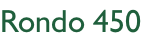Rondo 450